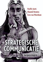 9789023253013 Strategische communicatie | Tweedehands, Boeken, Schoolboeken, Verzenden, Zo goed als nieuw, Noelle Aarts