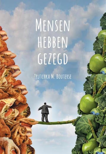 Mensen hebben gezegd 9789082649901 Trutchka M. Bouterse, Verzenden, Zo goed als nieuw, Trutchka M. Bouterse