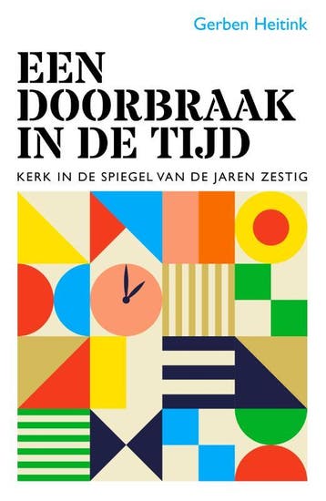 Een doorbraak in de tijd 9789043537360 Gerben Heitink, Boeken, Verzenden, Gelezen, Gerben Heitink