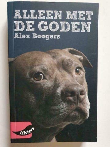 Alex Boogers, Alleen met de goden - Alex Boogers, Verzenden, Zo goed als nieuw, Alex Boogers
