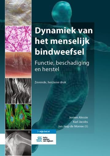 Dynamiek van het menselijk bindweefsel, 9789036826549, Verzenden, Zo goed als nieuw, HBO
