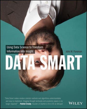 Data Smart 9781118661468 John W. Foreman, Verzenden, Gelezen, John W. Foreman