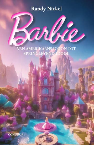 Barbie - Randy Nickel 9789464870855, Verzenden, Zo goed als nieuw, Randy Nickel