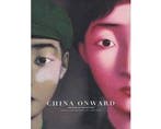 China Onward - China Onward, Ophalen of Verzenden, Nieuw