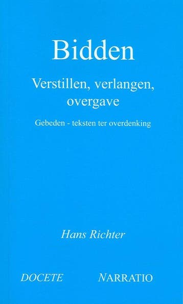 Bidden verstillen verlangen overgave - H. Richter, Boeken, Verzenden, Gelezen, H. Richter