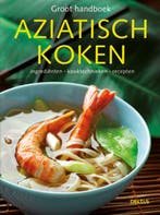 Groot handboek Aziatisch koken 9789044728545, Verzenden, Zo goed als nieuw, CLAUDIA BRUCKMANN