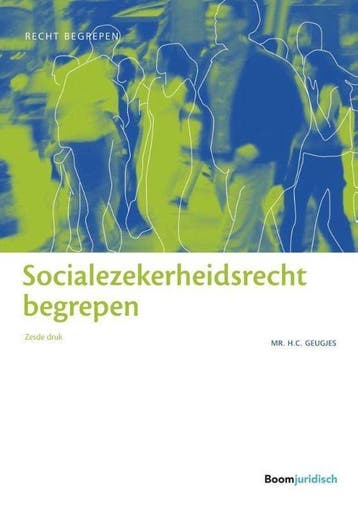 9789462903128 Recht begrepen  -   Socialezekerheidsrecht ..., Verzenden, Zo goed als nieuw, H.C. Geugjes