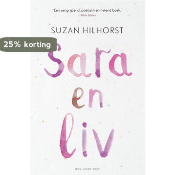 Sara en Liv - Suzan Hilhorst 9789048839667, Verzenden, Gelezen, Suzan Hilhorst
