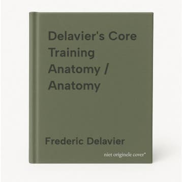 Delaviers Core Training Anatomy / Anatomy - Frederic, Boeken, Verzenden, Gelezen, Frederic Delavier