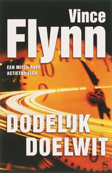 Dodelijk doelwit / Mitch Rapp / 8 - Vince Flynn, Verzenden, Gelezen, Vince Flynn