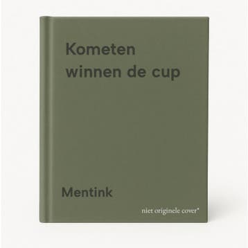 Kometen winnen de cup - Mentink 9789020612929, Verzenden, Gelezen, Mentink