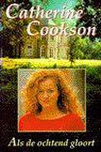 ALS DE OCHTEND GLOORT 9789022523063 Catherine Cookson, Verzenden, Gelezen, Catherine Cookson