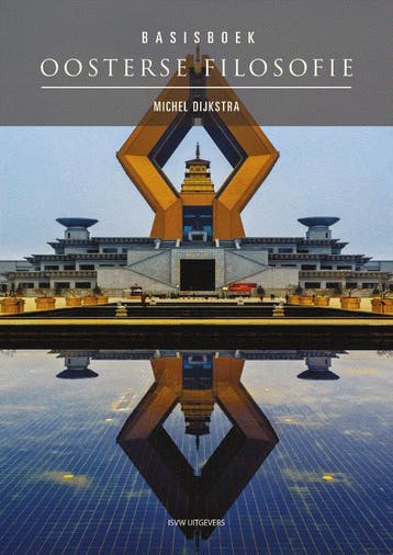 Basisboek Oosterse Filosofie | Michel Dijkstra | Nieuw, Boeken, Ophalen of Verzenden, Nieuw, Michel Dijkstra