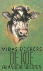 De koe en andere beesten 9789025405557 Midas Dekkers, Boeken, Verzenden, Gelezen, Midas Dekkers