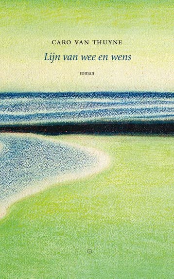 Lijn Van Wee En Wens | Caro Thuyne | Nieuw, Ophalen of Verzenden, Nieuw, Caro Thuyne