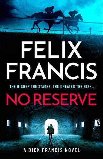 No Reserve - Felix Francis 9781804183229, Verzenden, Gelezen, Felix Francis