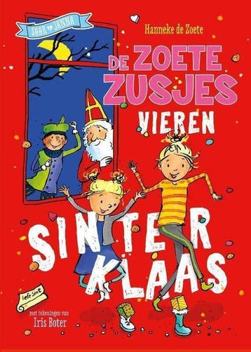 De zoete zusjes - Vieren Sinterklaas - Hoekjes hebben, Verzenden, Nieuw
