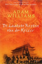 De laatste resten van de keizer 9789024554249 A. Williams, Verzenden, Gelezen, A. Williams