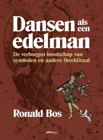 Dansen als een edelman 9789493059559 Ronald Bos, Verzenden, Zo goed als nieuw, Ronald Bos