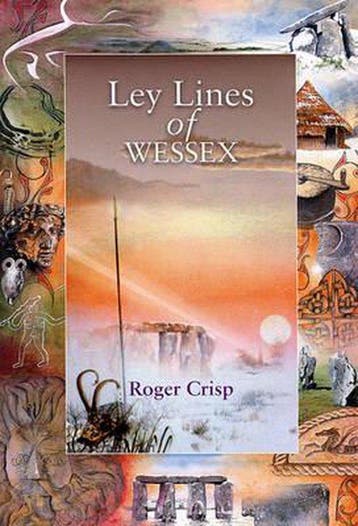 Ley Lines of Wessex - Roger Crisp 9780952961932, Boeken, Verzenden, Zo goed als nieuw, Roger Crisp