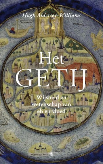 Het getij - Hugh Aldersey-Williams 9789023435778, Boeken, Verzenden, Gelezen, Hugh Aldersey-Williams