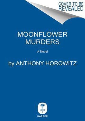 Moonflower Murders - Anthony Horowitz 9780062955456, Verzenden, Gelezen, Anthony Horowitz