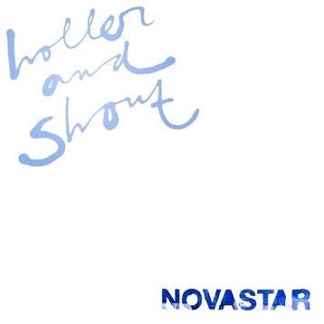 Novastar - Holler And Shout - CD, Cd's en Dvd's, Ophalen of Verzenden, Nieuw in verpakking
