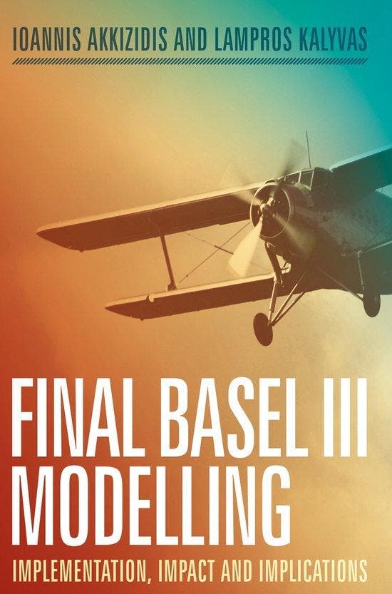 Final Basel III Modelling 9783319704241 Ioannis Akkizidis, Boeken, Taal | Engels, Zo goed als nieuw, Verzenden