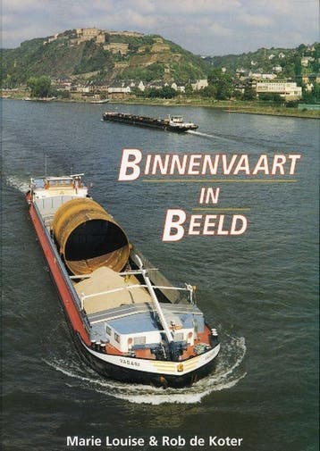 Binnenvaart in beeld - M.L. de Koter 9789060135099, Verzenden, Zo goed als nieuw, M.L. de Koter