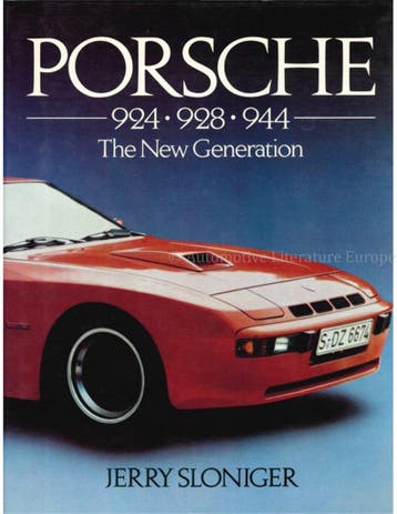 PORSCHE 924, 928, 944, THE NEW GENERATION, Boeken, Nieuw, Porsche, Author