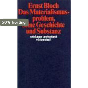 Das Materialismusproblem, seine Geschichte und Substanz, Verzenden, Gelezen, Ernst Bloch