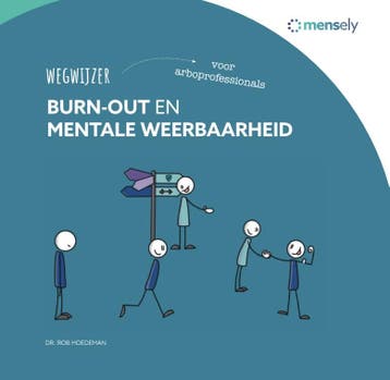 Wegwijzer burn-out en mentale weerbaarheid voor, Verzenden, Gelezen, Rob Hoedeman