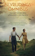 Bevrijdingsomnibus 9789020543209 Greetje van den Berg, Boeken, Verzenden, Gelezen, Greetje van den Berg