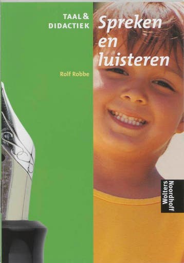 Taal & Didactiek: Spreken en luisteren 9789001757601, Verzenden, Gelezen