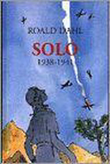 Solo 1938-1941 9789026108594 Roald Dahl, Verzenden, Zo goed als nieuw, Roald Dahl