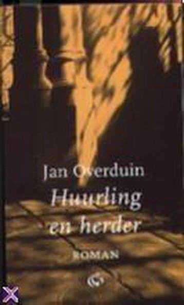 HUURLING EN HERDER - OVERDUIN JAN 9789061407430, Verzenden, Zo goed als nieuw, OVERDUIN JAN