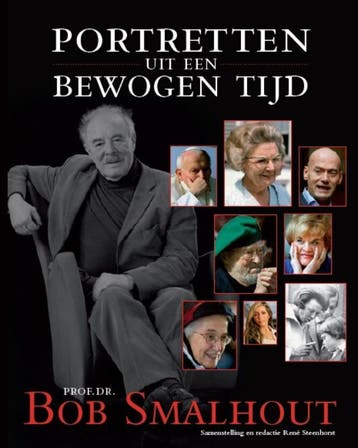 Portretten uit een bewogen tijd - B. Smalhout 9789085106258, Boeken, Verzenden, Gelezen, B. Smalhout