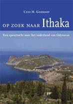 Op zoek naar Ithaka 9789062622931 Cees H. Goekoop, Boeken, Verzenden, Gelezen, Cees H. Goekoop