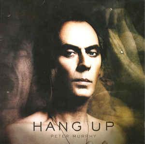 vinyl single 7 inch - Peter Murphy - Hang Up, Verzenden, Zo goed als nieuw