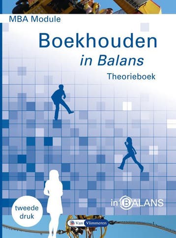 MBA Module Boekhouden in Balans 9789462872172, Boeken, Verzenden, Zo goed als nieuw