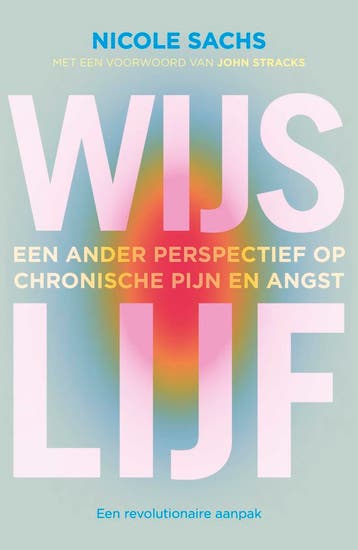 Wijs Lijf | Nicole Sachs | Nieuw, Boeken, Ophalen of Verzenden, Nieuw, Nicole Sachs
