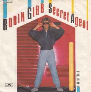 vinyl single 7 inch - Robin Gibb - Secret Agent, Cd's en Dvd's, Vinyl Singles, Zo goed als nieuw, 7 inch, Overige genres, Verzenden