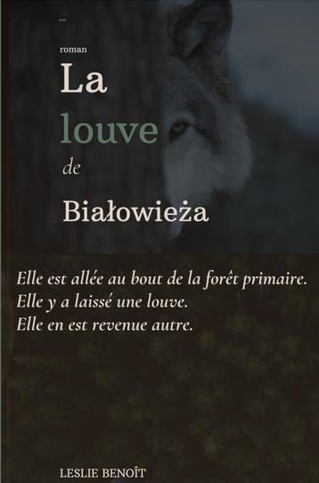 La Louve De Biaowiea | Leslie BENOÎT | Nieuw, Ophalen of Verzenden, Nieuw, Leslie BENOÎT