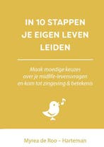 In 10 stappen je eigen leven leiden / In 10 stappen, Verzenden, Gelezen, Myrea de Roo-Harteman