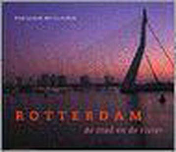 Rotterdam, de stad en de rivier - van Arkel, Verzenden, Gelezen