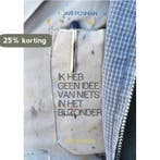 Ik heb geen idee van niets in het bijzonder 9789402134919, Verzenden, Zo goed als nieuw, Jan Posman