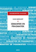Basisbegrippen taalkunde   Semantiek en pragma 9789463790987, Zo goed als nieuw