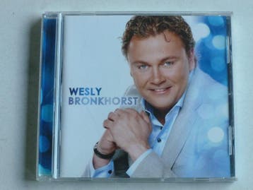 Wesly Bronkhorst - Wesly Bronkhorst, Ophalen of Verzenden, Zo goed als nieuw