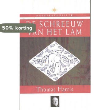 De scheeuw van het Lam - Thomas Harris 9789033007231, Boeken, Verzenden, Gelezen, Thomas Harris