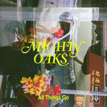 Mighty Oaks - All Things Go, Ophalen of Verzenden, Gebruikt